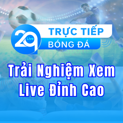 Xem trực tiếp bóng đá chất lượng cao tại 2QLive